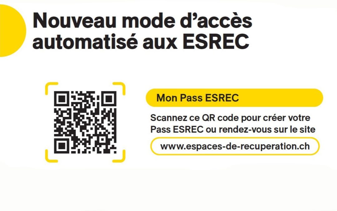 Nouveau mode d&rsquo;accès aux espaces de récupération (ESREC)